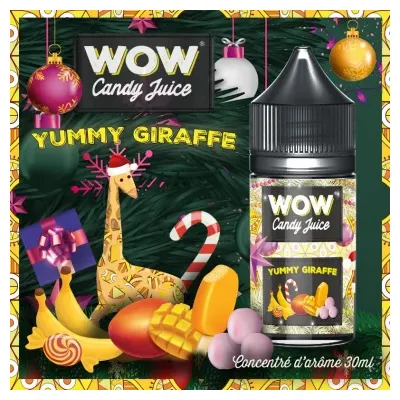 Concentré Yummy Giraffe 30ml WOW Candy Juice - Made in Vape