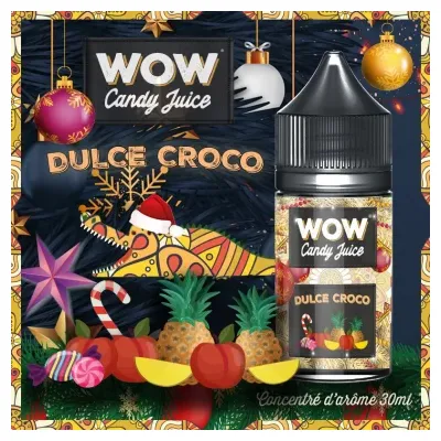 Concentré Dulce Croco 30ml WOW Candy Juice - Made in Vape