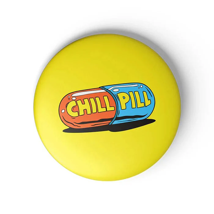 Chill Pill