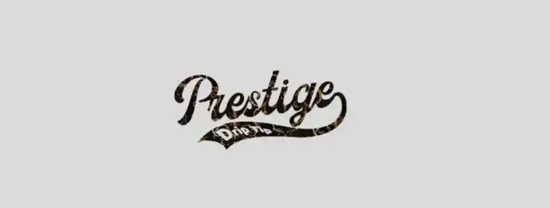 Prestige Drip Tip