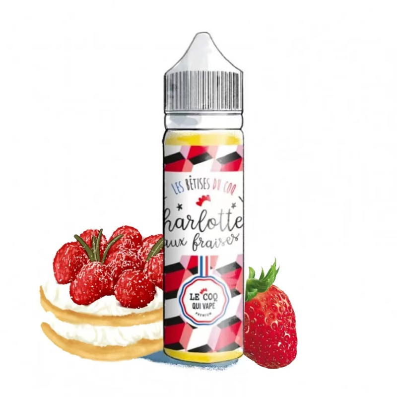 Charlotte aux fraise 50ml (0mg) - Les Bêtises du Coq