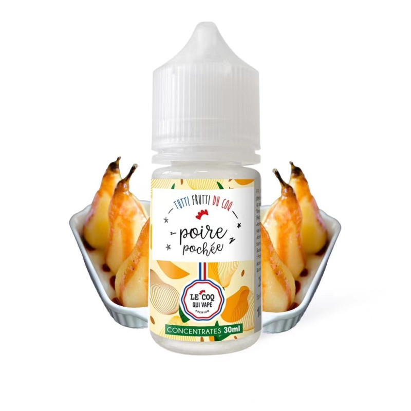 Concentré Poire Pochée 30ml (0mg) - Tutti Frutti du Coq