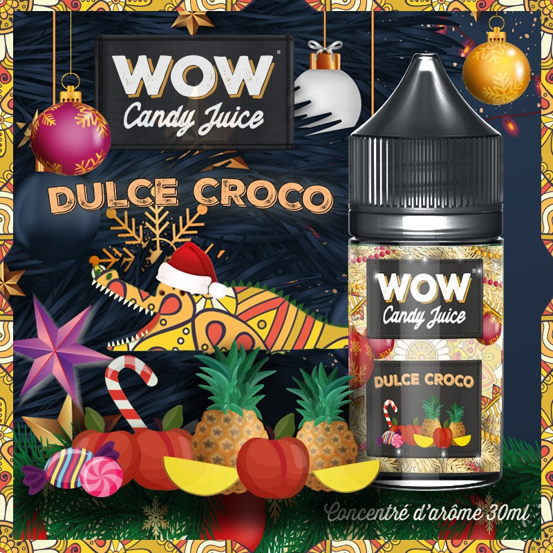 Concentré Dulce Croco 30ml WOW Candy Juice - Made in Vape